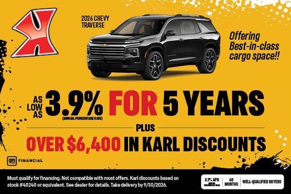 Get over $6400 in Karl discounts on Traverse at Karl Chevrolet Ankeny